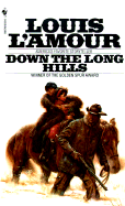 Down the Long Hills