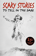 Scary Stories to Tell in the Dark