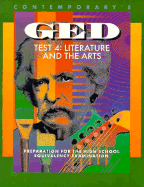 Contemporary's GED Test 4: Literature and the Arts: Preparation for the High School Equivalency Examination