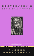 Dostoevsky's Occasional Writings