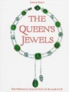 The Queen's Jewels: The Personal Collection of Elizabeth II