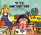My First American Friend