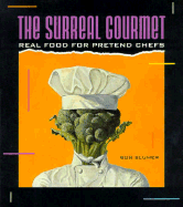 Surreal Gourmet