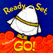 Ready, Set, Go!: Board Book
