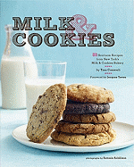 Milk and Cookies: 68 Heirloom Recipes from New York's Milk & Cookies Bakery