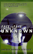 Face to Face with the Unknown: Young People's Encounters with the Unexplained