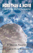 More Than a Movie: Ethnical Decision Making in the Entertainment Industry