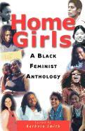 Home Girls: A Black Feminist Anthology
