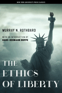 The ethics of liberty