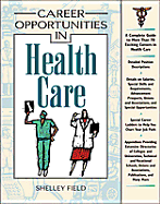Career opportunities in health care