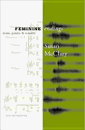 Feminine Endings: Music, Gender, and Sexuality