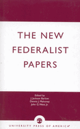 The New Federalist Papers