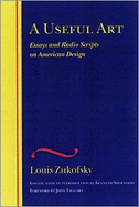 A Useful Art: Essays and Radio Scripts on American Design
