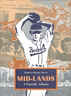 Mid-Lands: A Family Album