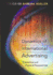 Dynamics of International Advertising: Theoretical and Practical Perspectives