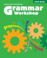 Grammar Workshop: Grade 3, Level Green
