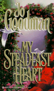 My Steadfast Heart