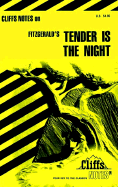 Cliffsnotes on Fitzgerald's Tender Is the Night