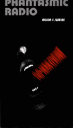 Phantasmic Radio - PB