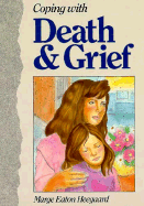 Coping with Death & Grief