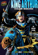 King Arthur: Excalibur Unsheathed: An English Legend