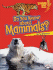 Do You Know about Mammals?