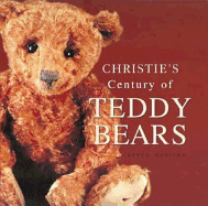 Christie's Century of Teddy Bears