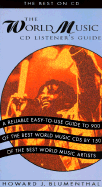 The World Music CD Listener's Guide: The Best on CD