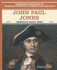 John Paul Jones: American Naval Hero