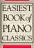 Easiest Book of Piano Classics