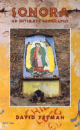 Sonora: An Intimate Geography