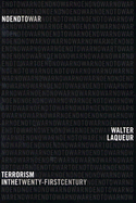 No End to War: Terrorism in the Twenty-First Century