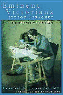 Eminent Victorians: Cardinal Manning, Florence Nightingale, Dr. Arnold, General Gordon