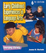 Early Childhood Experiences in Language Arts: Emerging Literacy