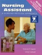 Nursing Assistant: A Nursing Process Approach
