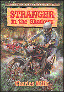 Stranger in the Shadows