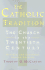 The Catholic Tradition: The Church in the 20th Century