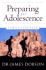 Preparing for Adolescence: How to Survive the Coming Years of Change