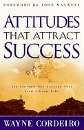 Attitudes That Attract Success: (1 Volume Set): You are Only One Attitude Away from a Great Life