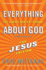 Everything You Always Wanted to Know about God (But Were Afraid to Ask): The Jesus Edition