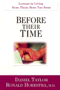 Before Their Time: Lessons in Living from Those Born Too Soon