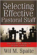 Selecting Effective Pastoral Staff: How to Find the Right Fit for Your Church