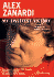 Alex Zanardi: My Sweetest Victory: A Memoir of Racing Success, Adversity, and Co