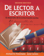 de Lector a Escritor: El Desarrollo de La Comunicacion Escrita