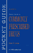 Pocket Guide to Commonly Prescribed Drugs