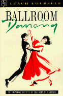 Teach Yourself Ballroom Dancing