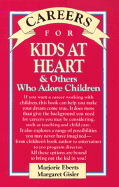 Careers for Kids at Heart & Others Who Adore Children