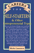 Careers for Self-Starters & Other Entrepreneurial Types