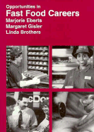 Opportunities in Fast Food Careers