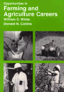 Opportunities in Farming and Agriculture Careers